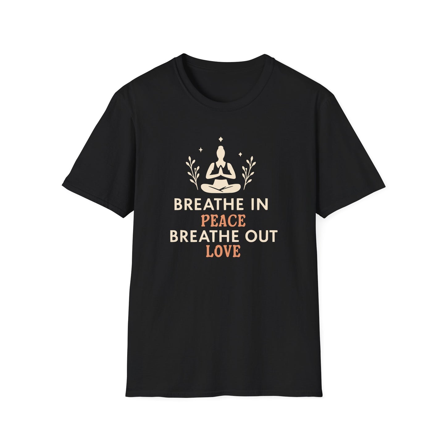 Breathe In Peace Breathe Out Love Tee