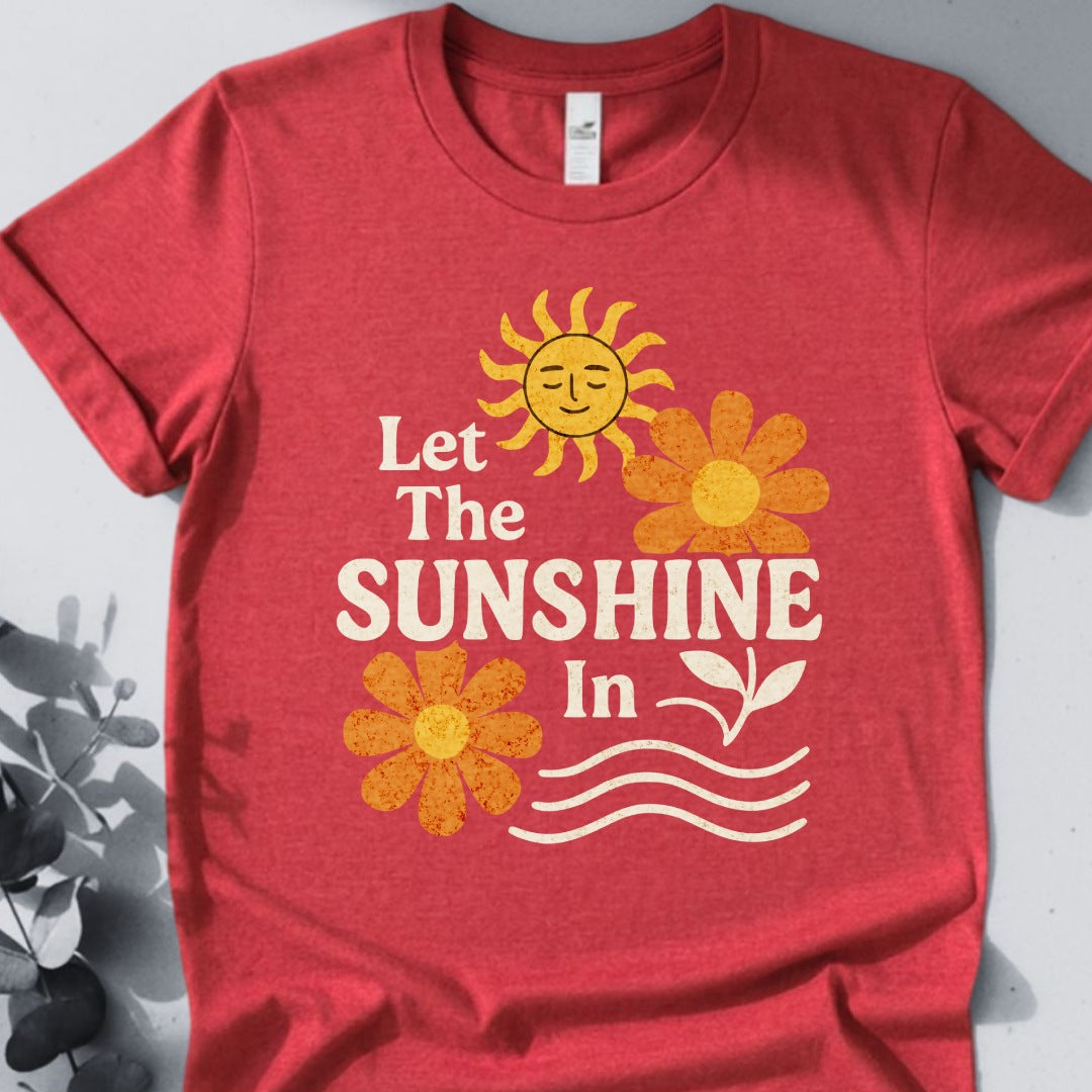 Let The Sunshine In Tee - Yoga Inspired Design