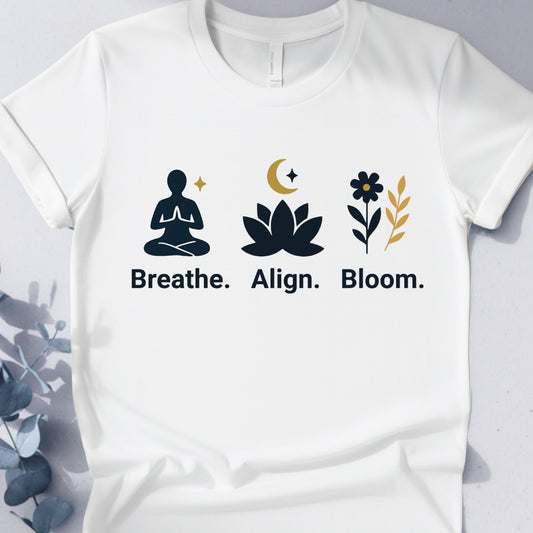 Breathe. Align. Bloom. Tee - Yoga inspired Design