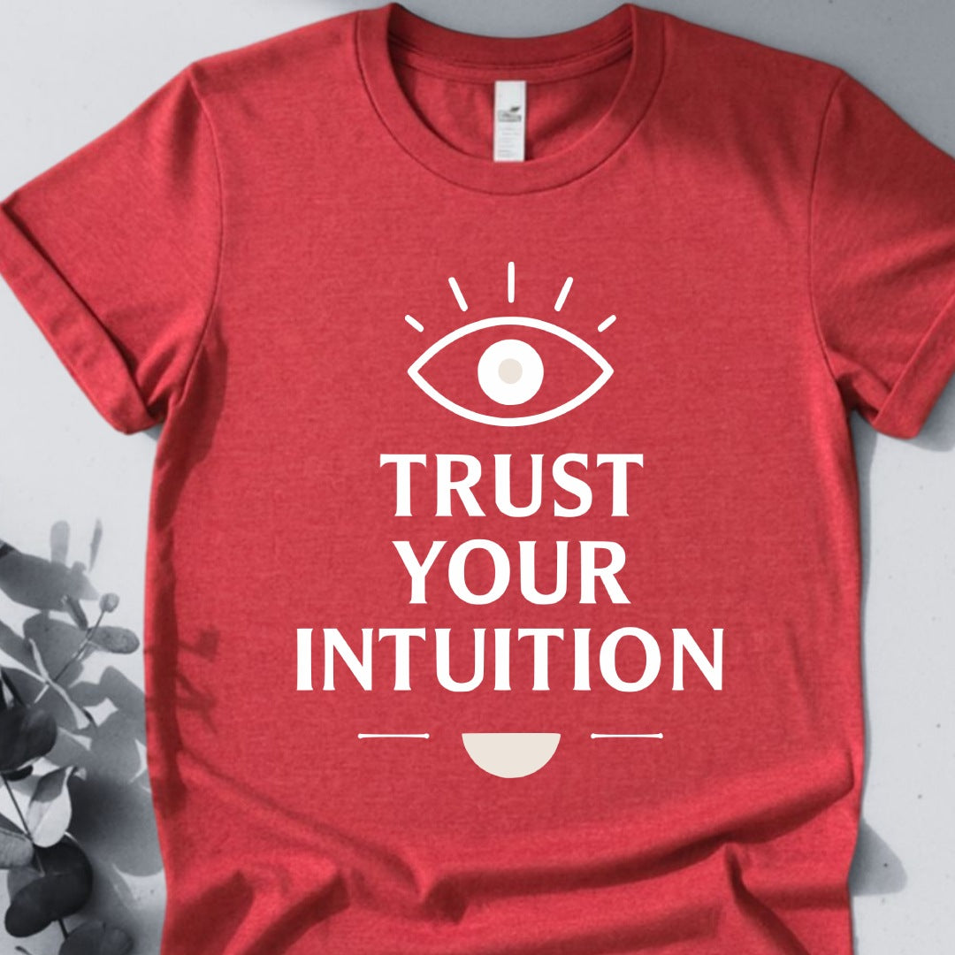 Trust Your Intuition Tee - Yoga Inspired Design