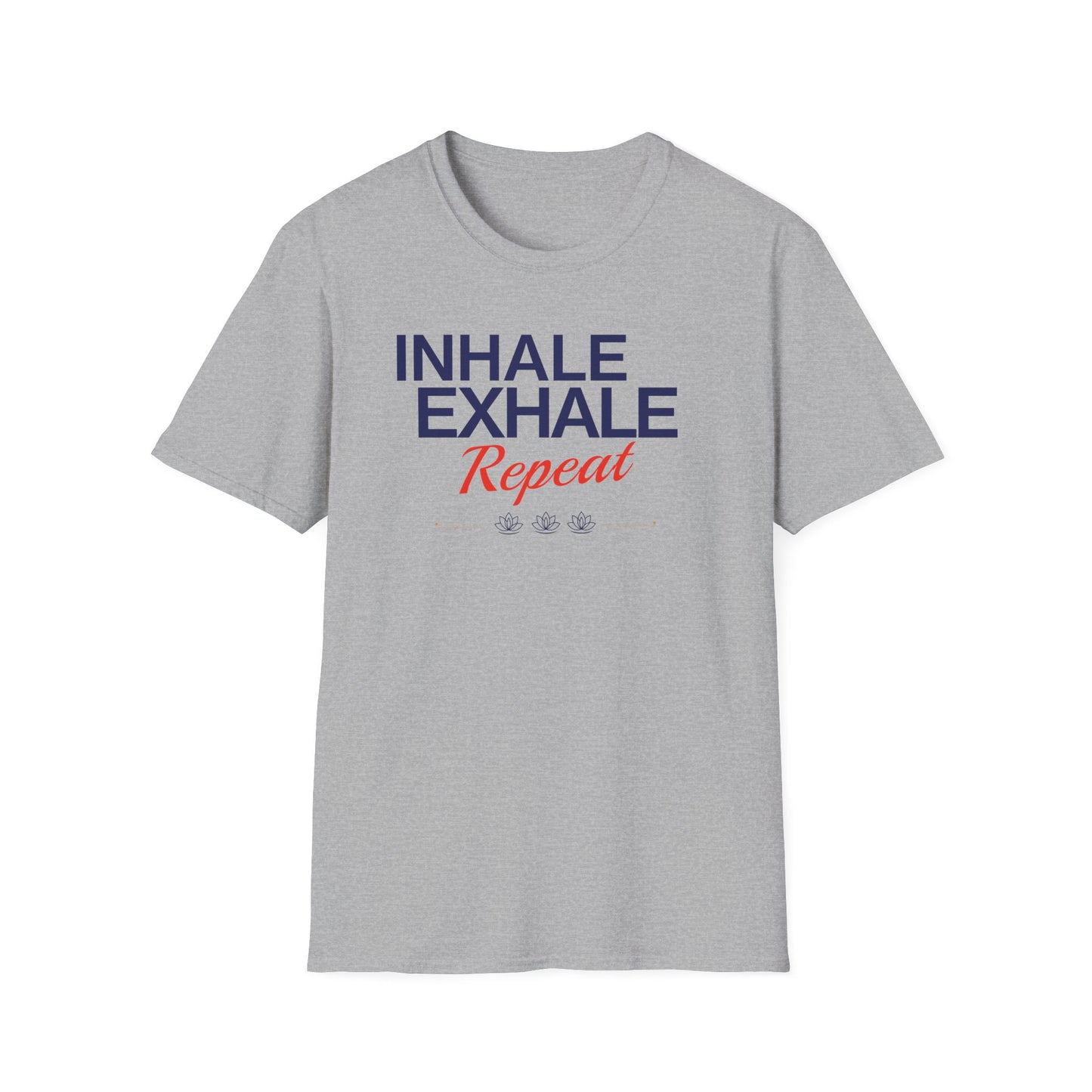 Inhale Exhale Repeat Tee