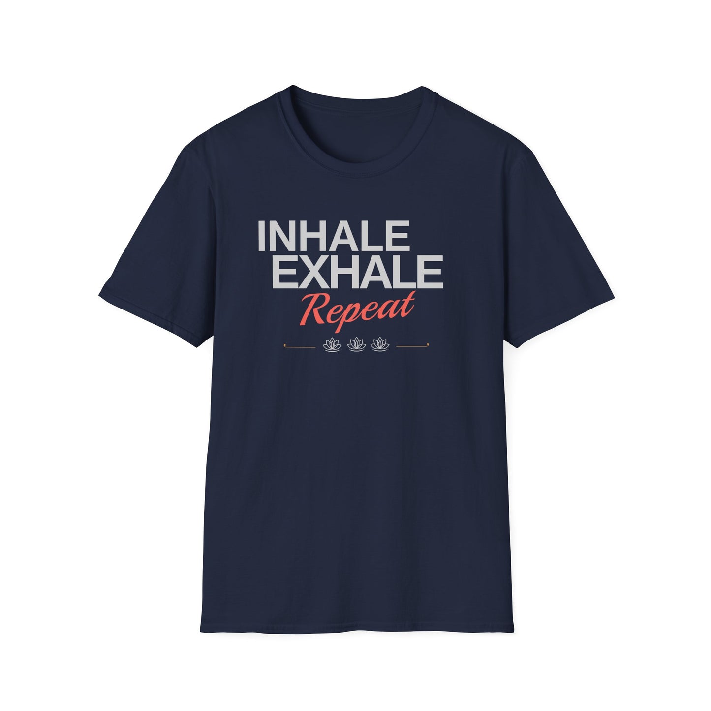Inhale Exhale Repeat Tee