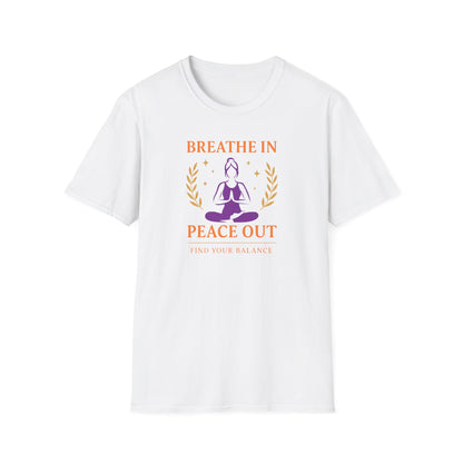 Breathe In Peace Out Tee