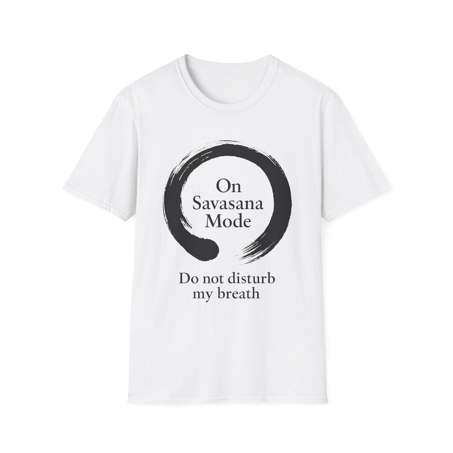 On Savasana Mode Do not Disturb My Breath Tee
