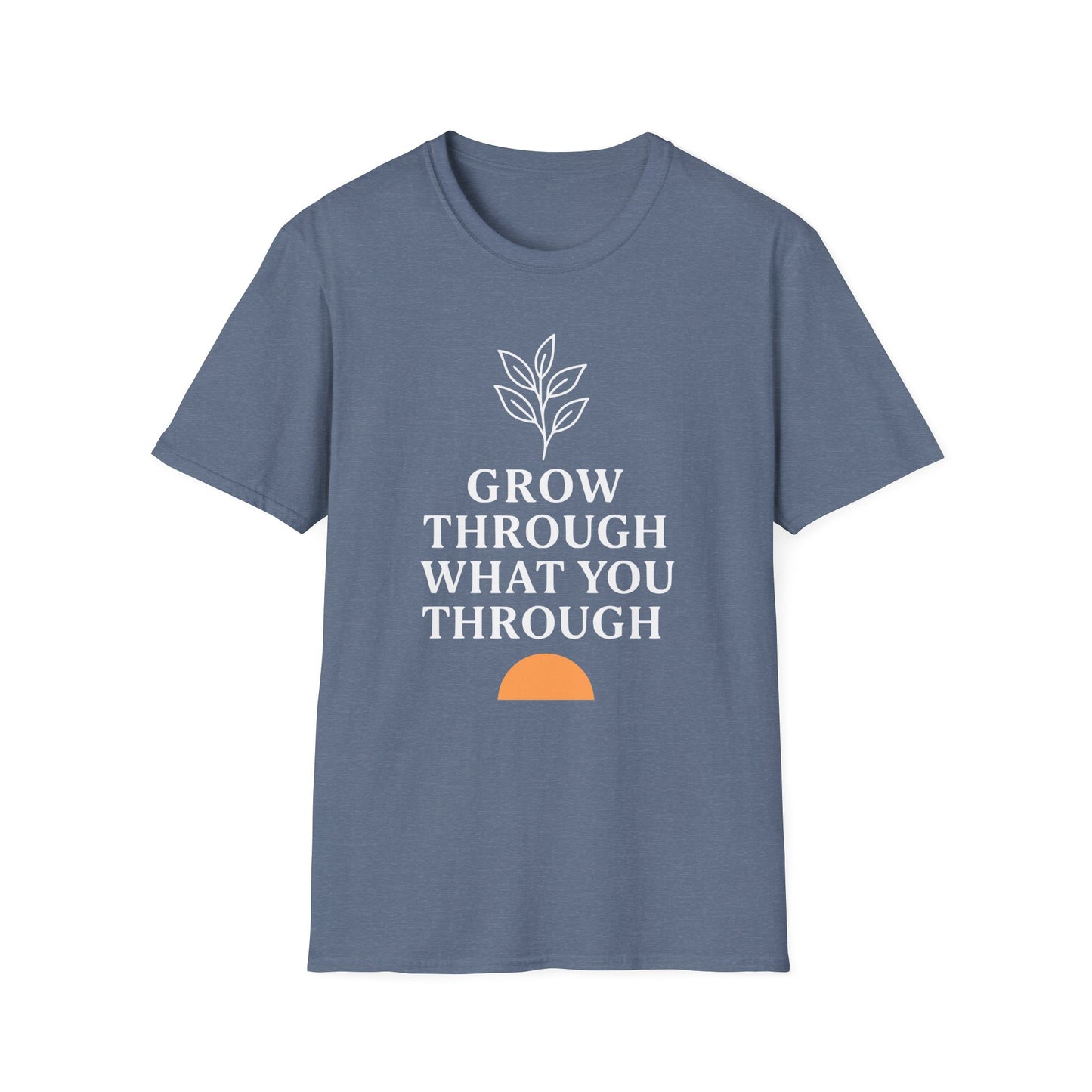 Grow Through What You Through Tee - Yoga Inspired Design