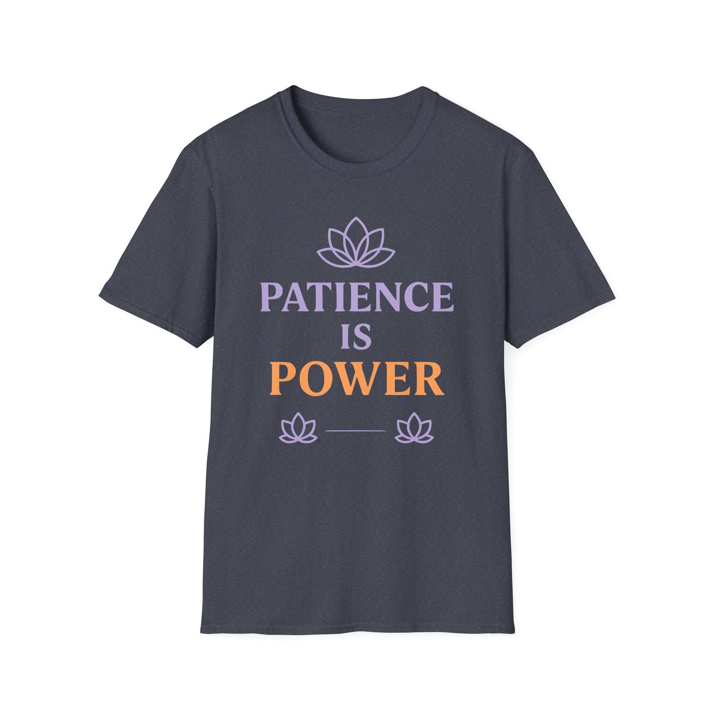 Patience Is Power T-Shirt - Yoga Inspired Design