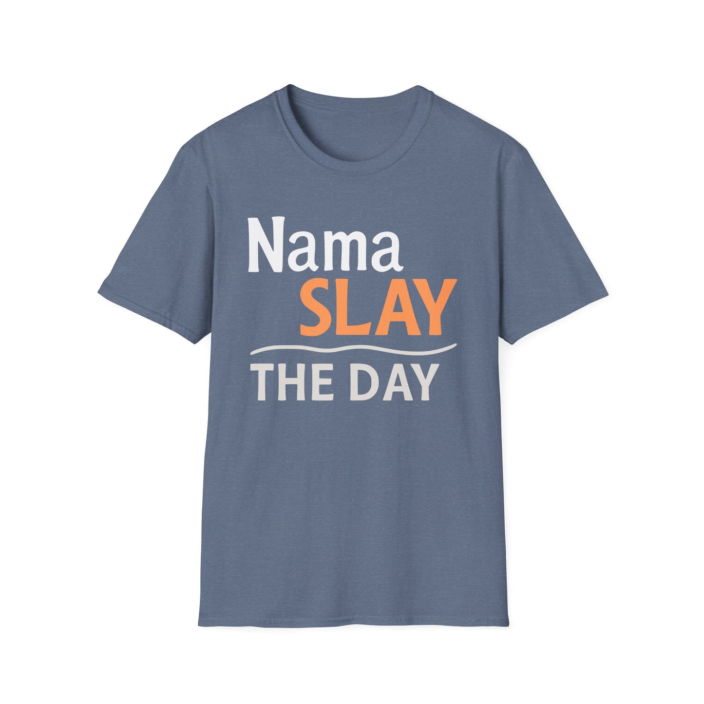 Nama Slay The Day Tee - Yoga inspired Design