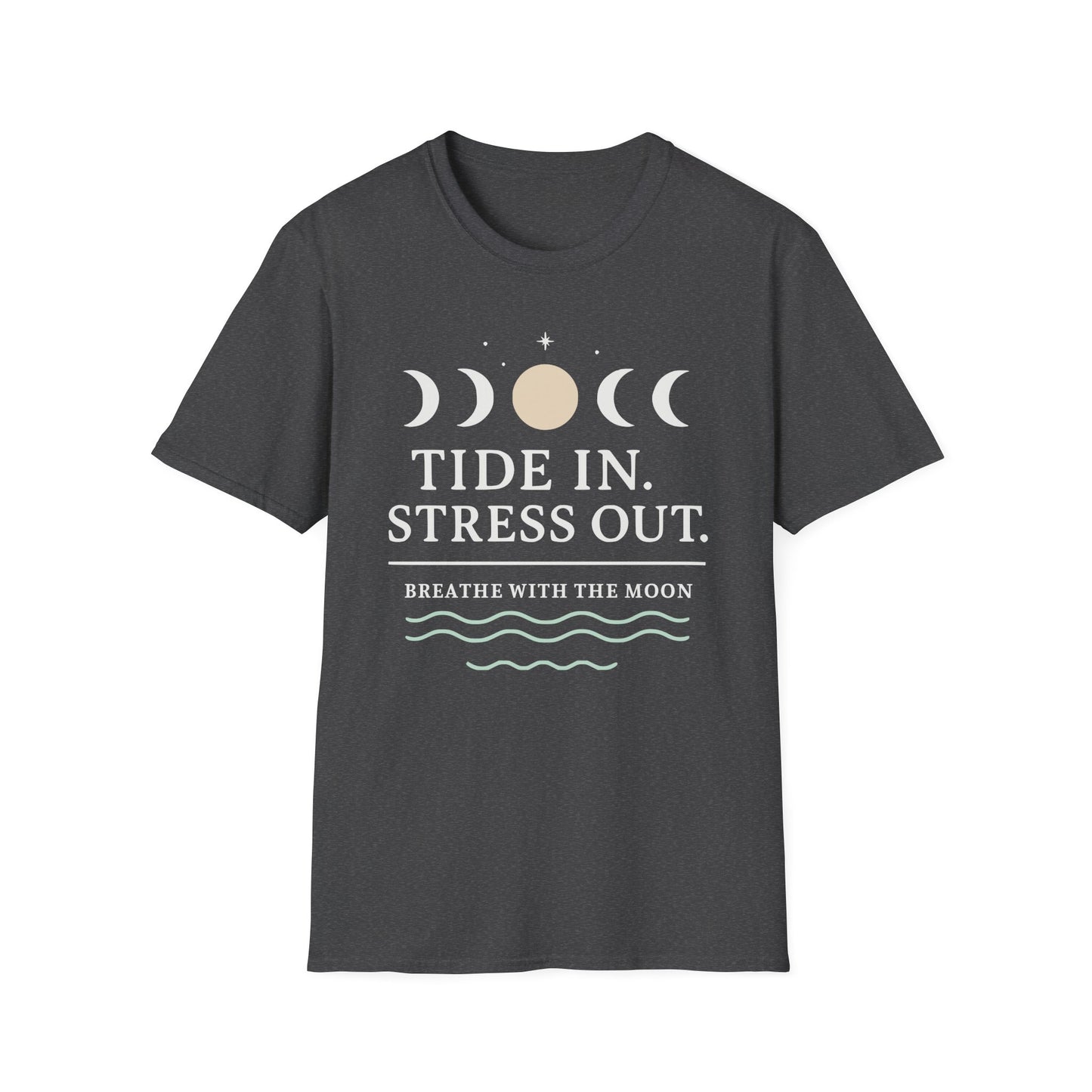 Tide In. Stress Out. Tee - Yoga inspired Design