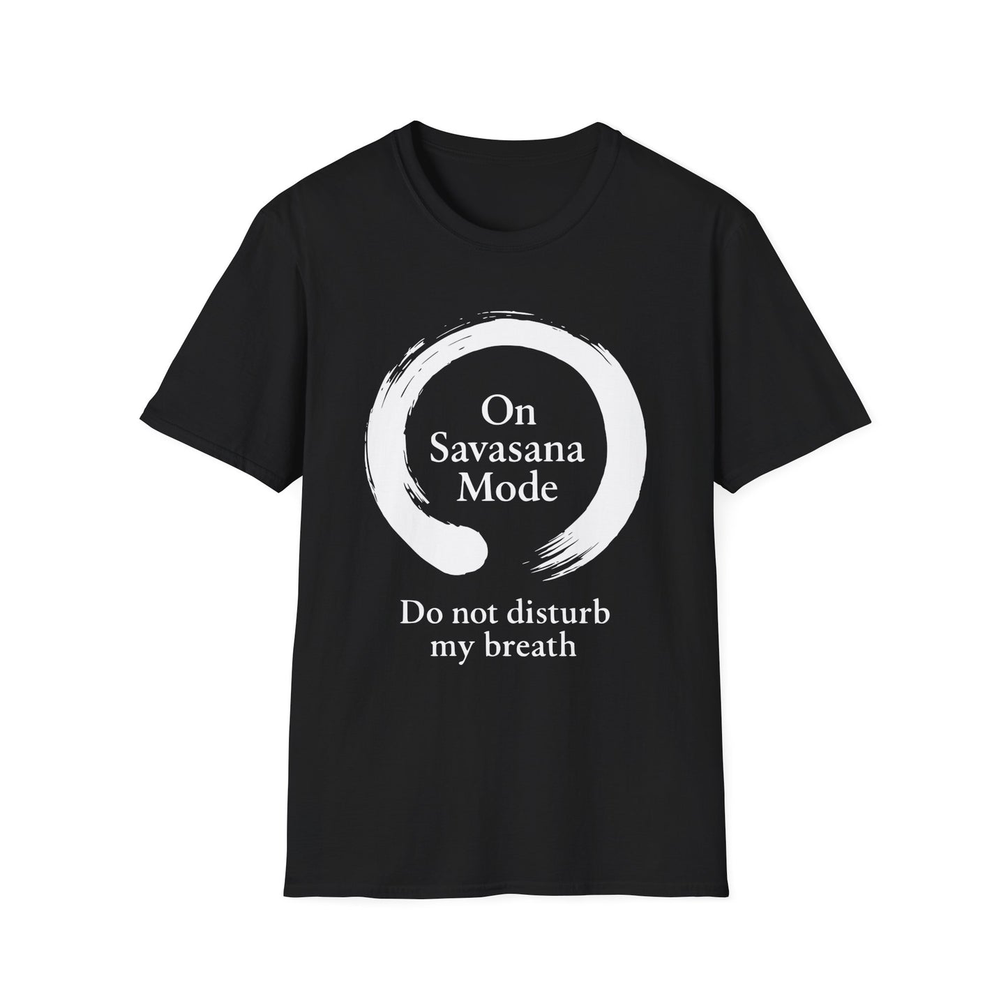 On Savasana Mode Do not Disturb My Breath Tee