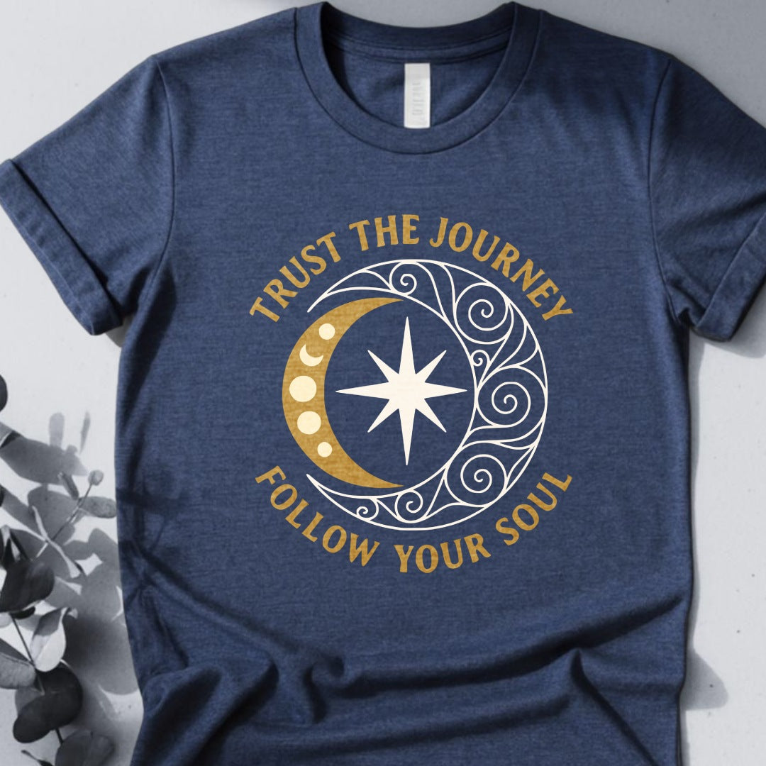 Trust The Journey Follow Your Soul Tee - Yoga Inspired Design