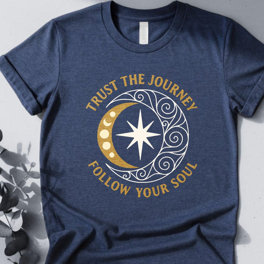 Trust The Journey Follow Your Soul Tee - Yoga Inspired Design