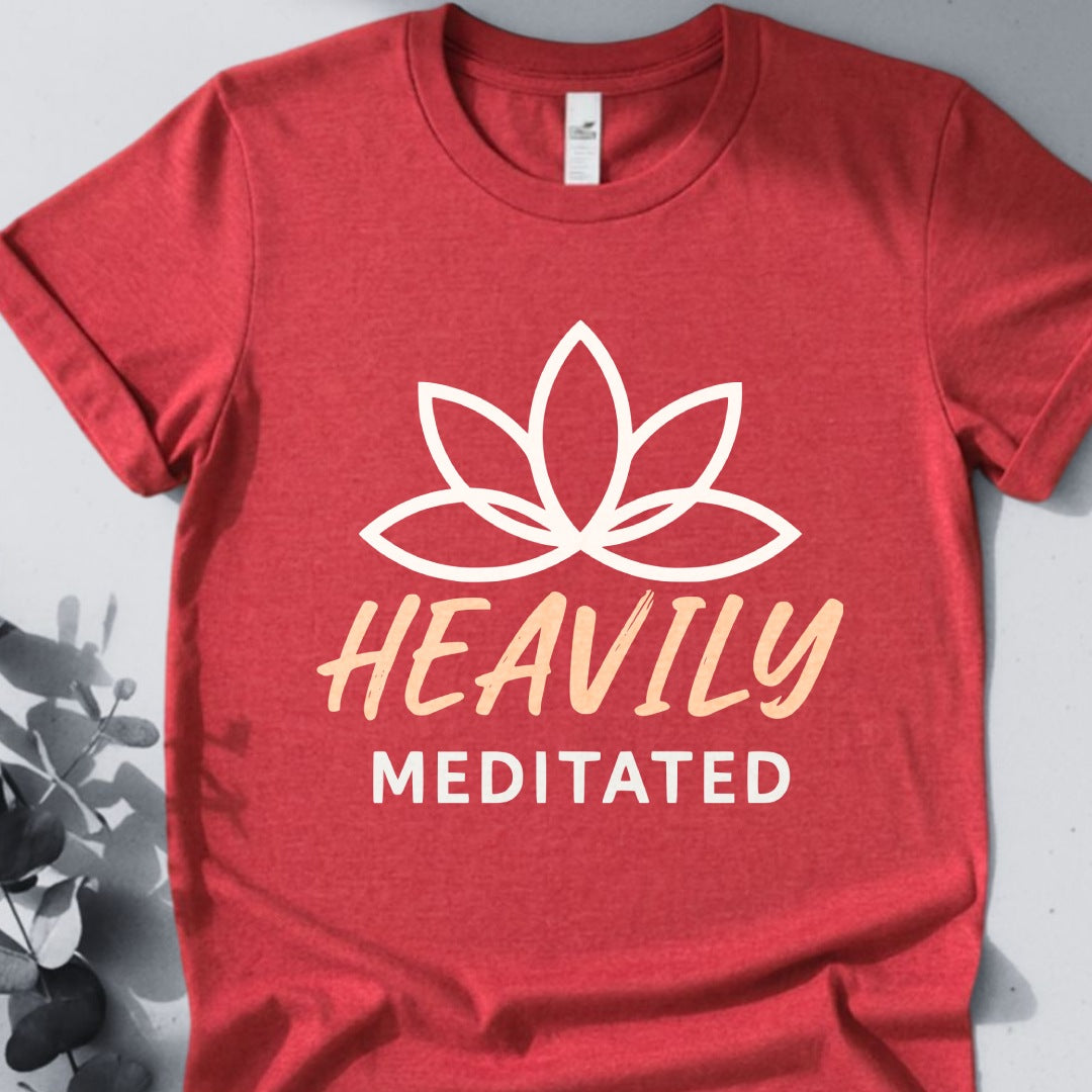 Heavily Meditated Tee - Yoga Inspired Design