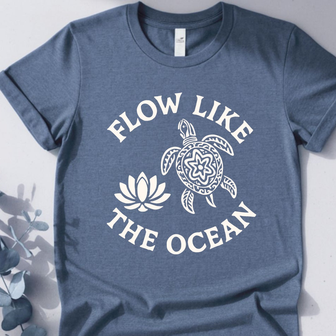 Flow Like The Ocean Tee - Yoga Inspired Design