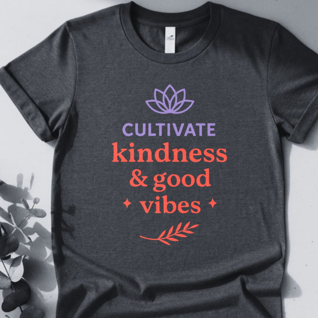 Cultivate Kindness & Good Vibes- Yoga Inspired Design