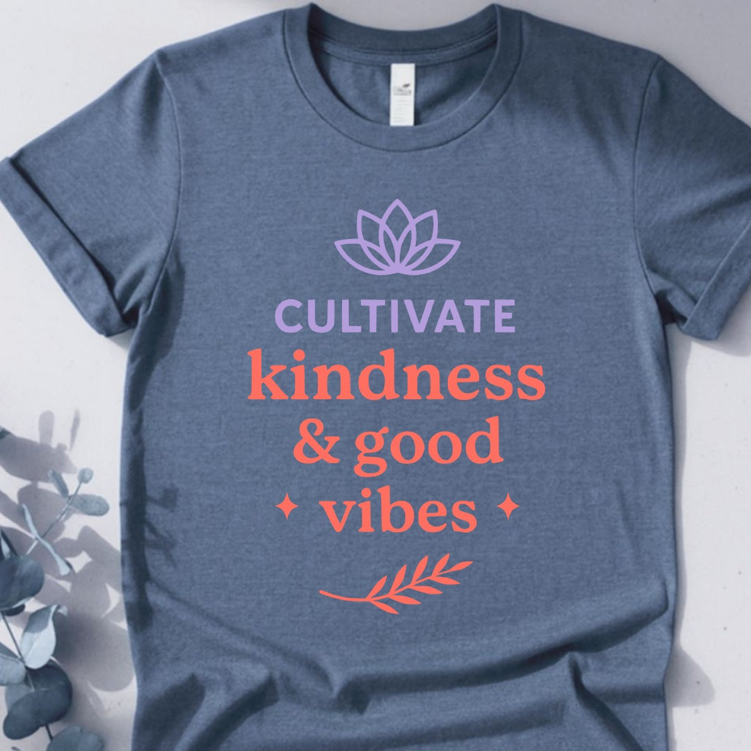 Cultivate Kindness & Good Vibes- Yoga Inspired Design
