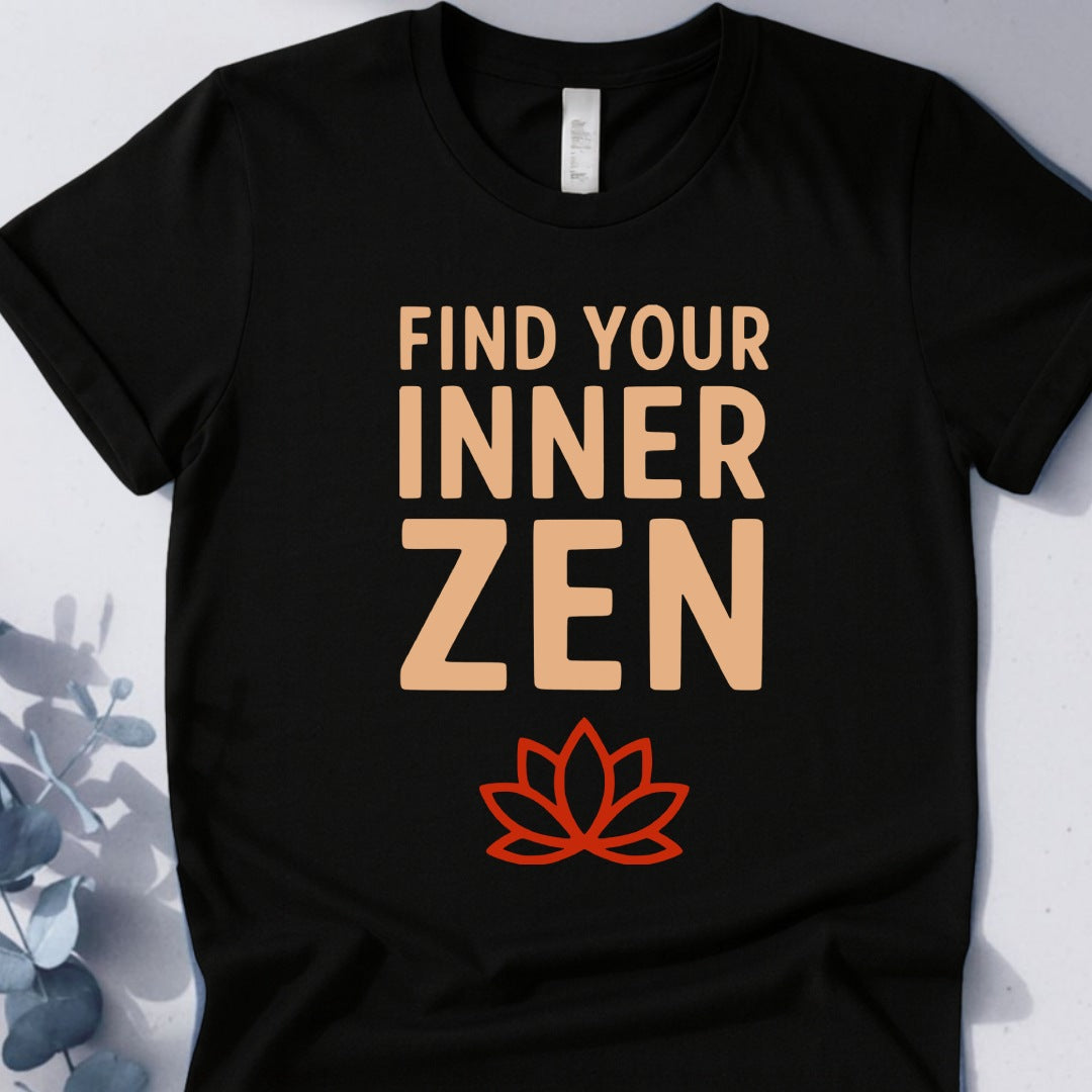 Find Your Inner Zen Tee - Yoga Inspired Design