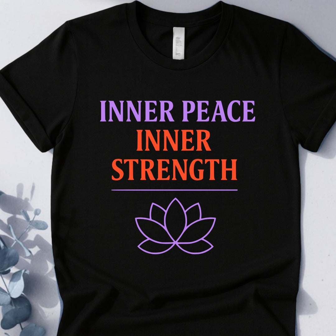Inner Peace Inner Strength Tee - Yoga Inspired Design