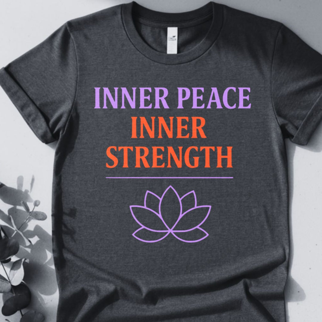 Inner Peace Inner Strength Tee - Yoga Inspired Design