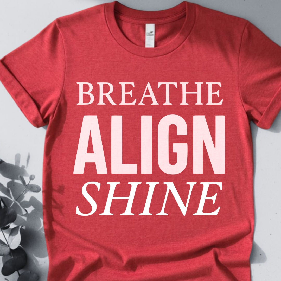 Breathe Align Shine T-Shirt