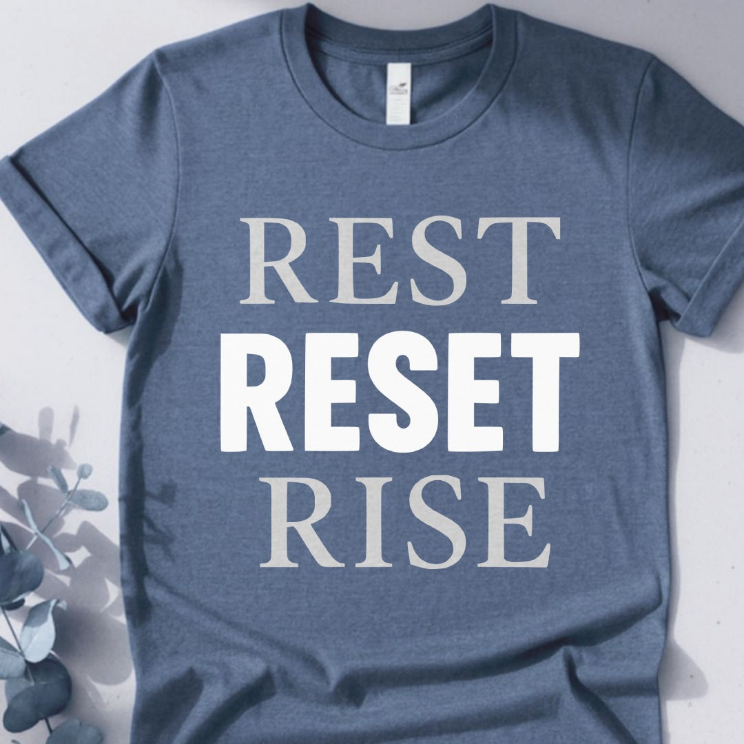 Rest Reset Rise Tee