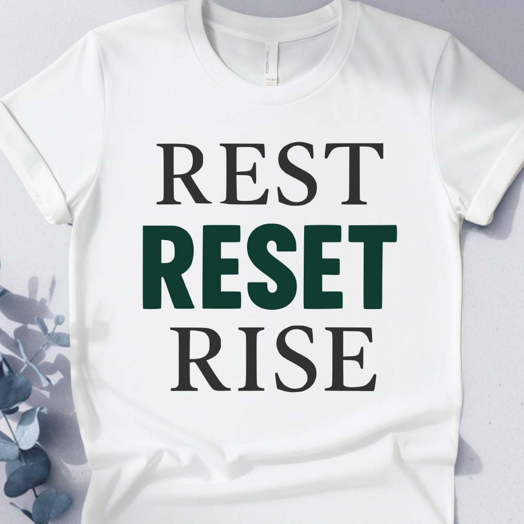 Rest Reset Rise Tee