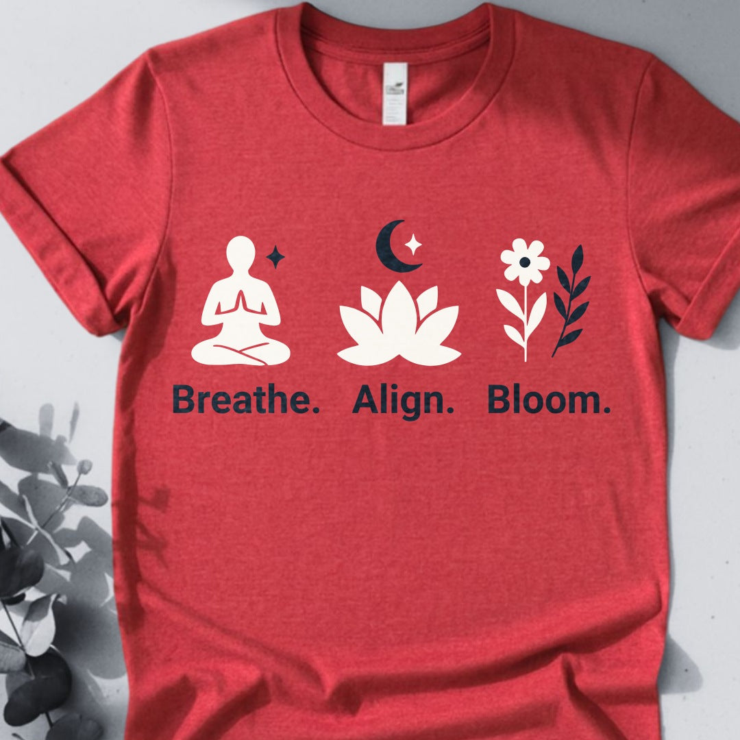 Breathe. Align. Bloom. Tee - Yoga inspired Design