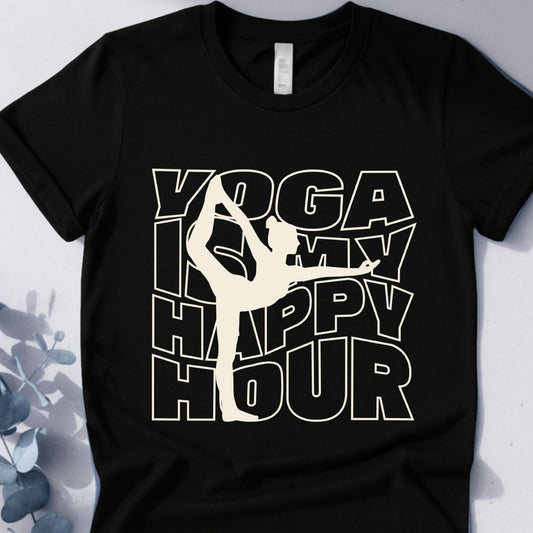 Yoga Is My Happy Hour Tee - Yoga Inspired Design