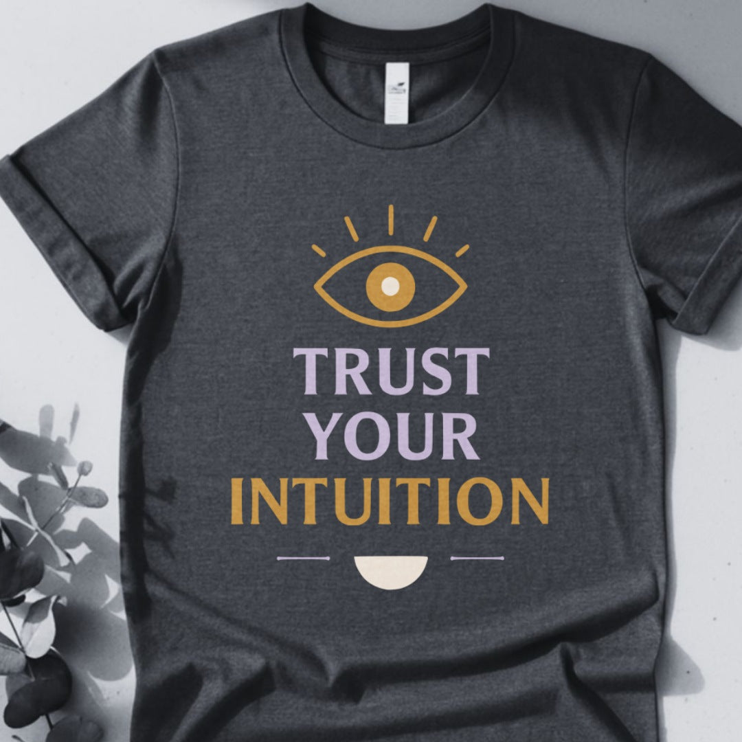 Trust Your Intuition Tee - Yoga Inspired Design