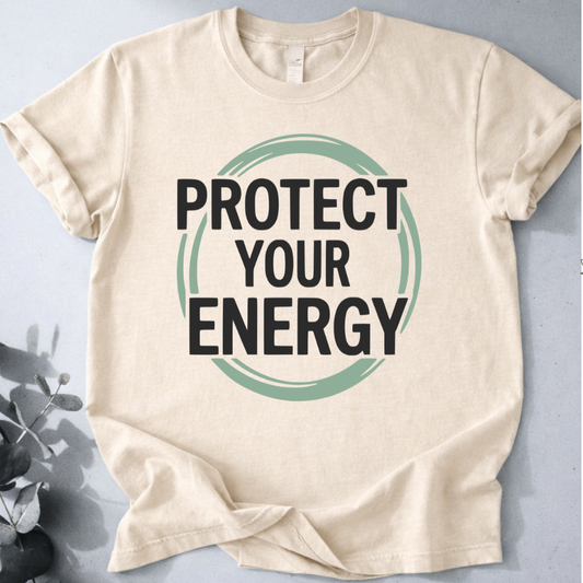 Protect Your Energy Tee - Yoga Inspired Design