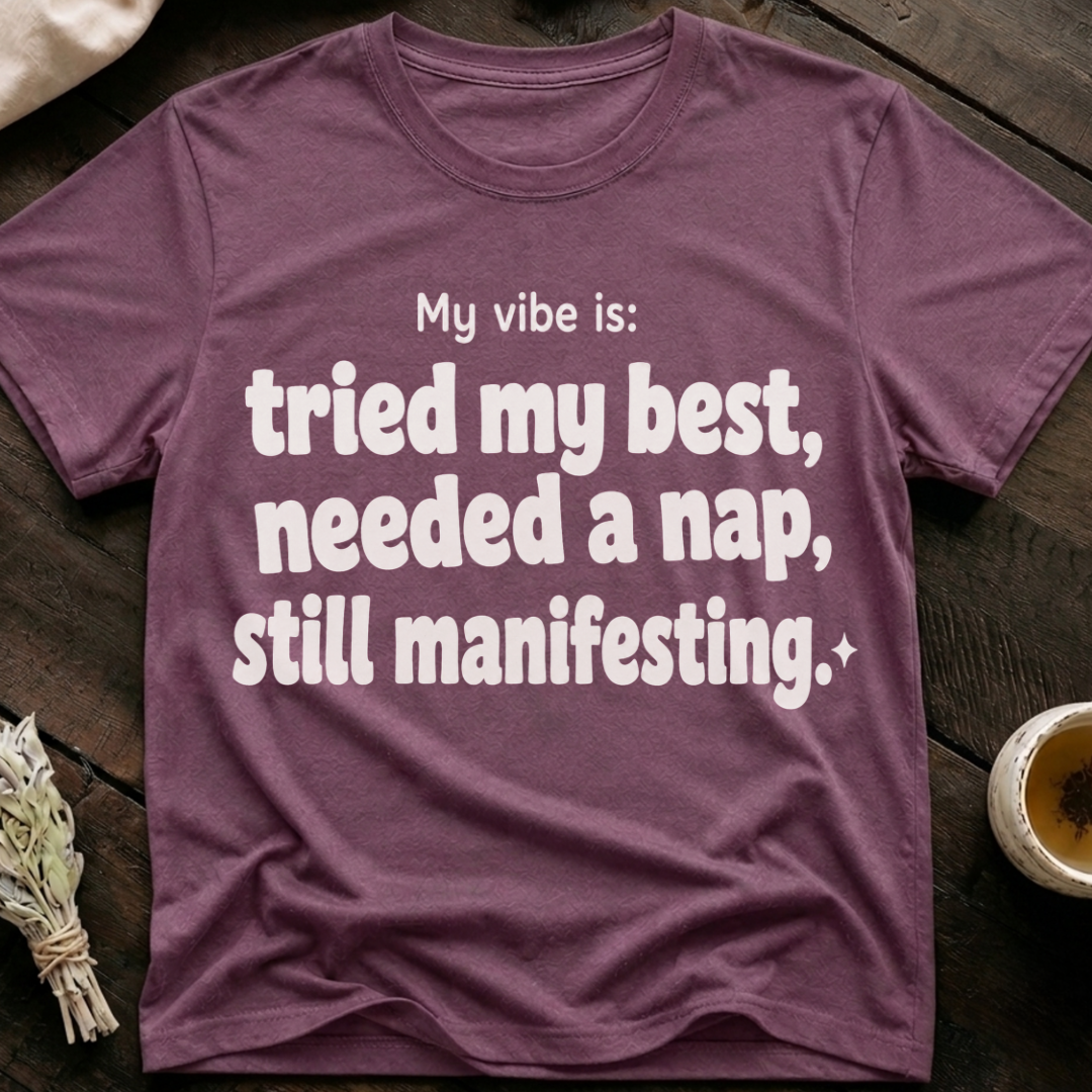 Manifest Nap T-Shirt