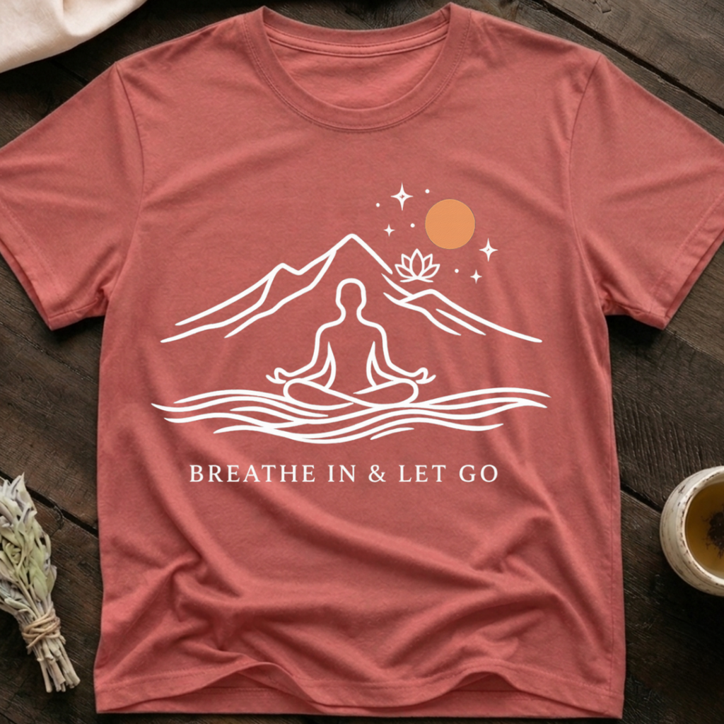 Let Go Calm T-Shirt