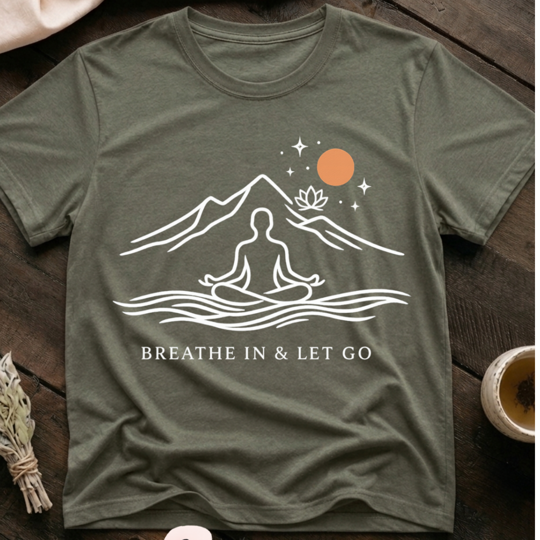 Let Go Calm T-Shirt