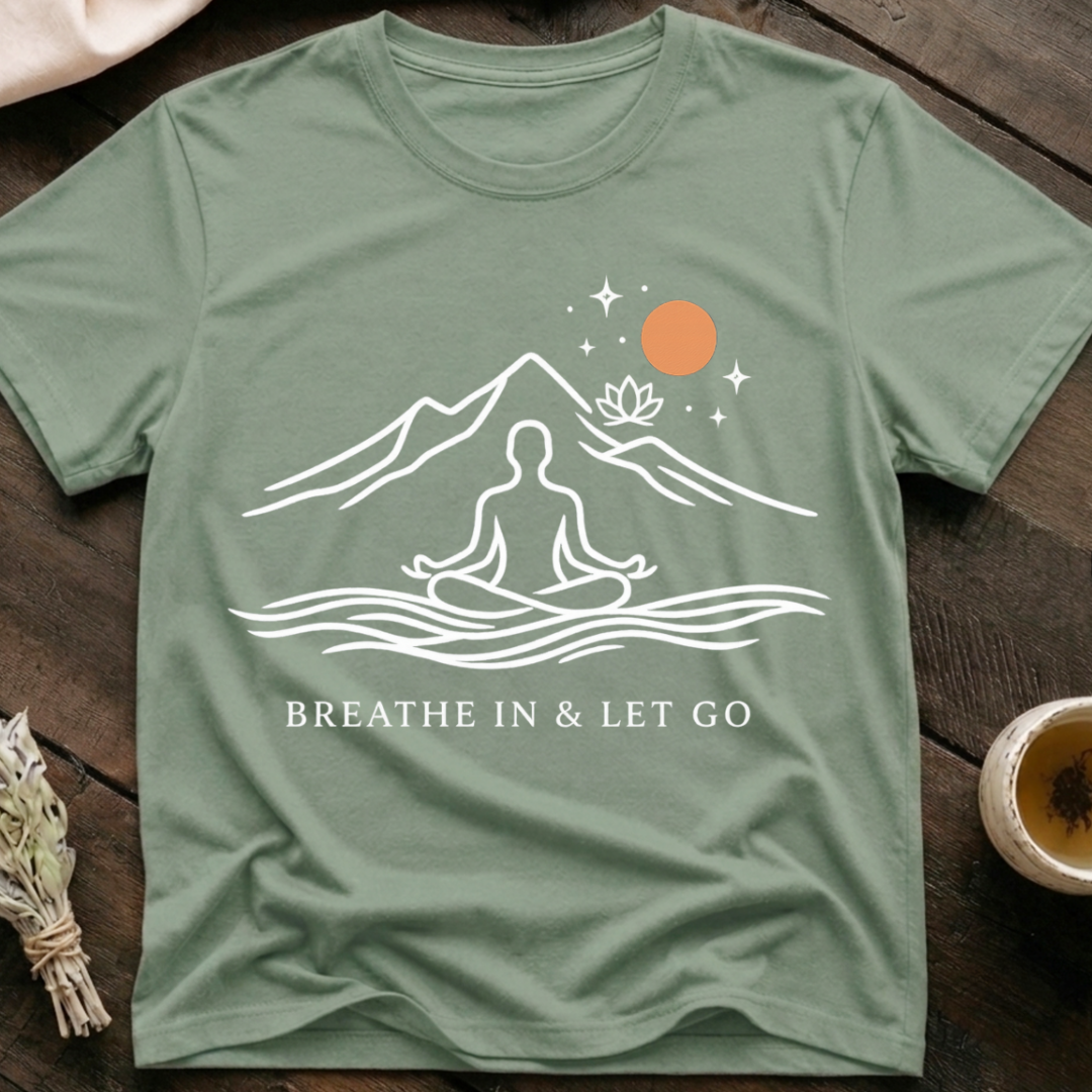 Let Go Calm T-Shirt