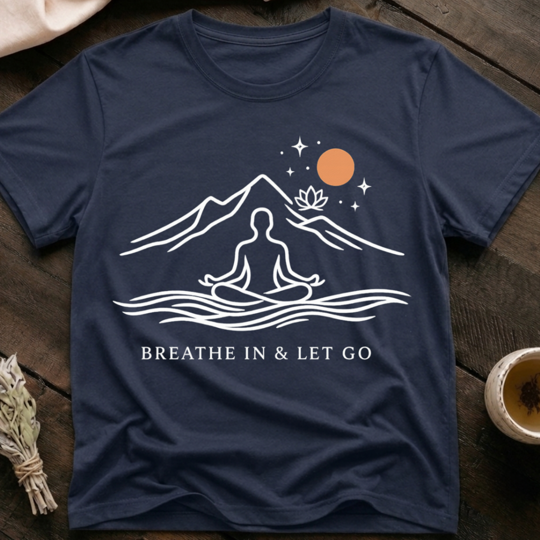 Let Go Calm T-Shirt