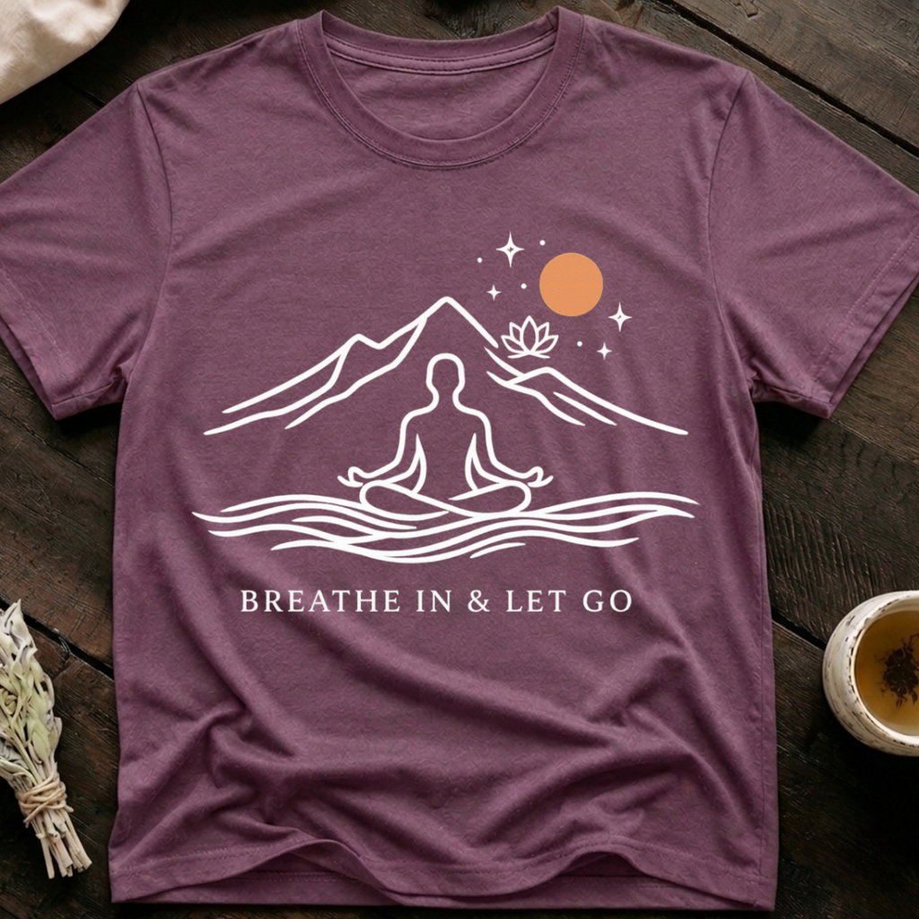 Let Go Calm T-Shirt
