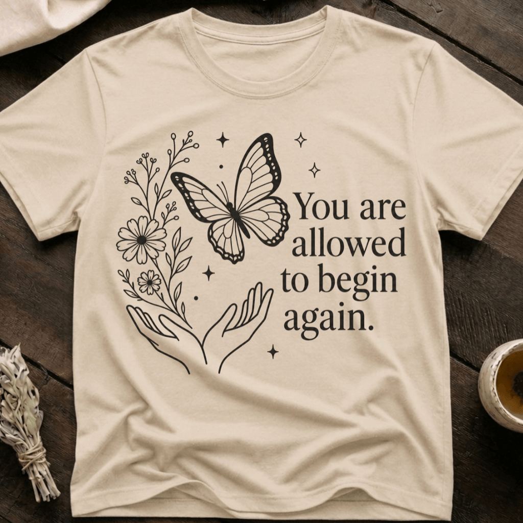 Begin Again T-Shirt