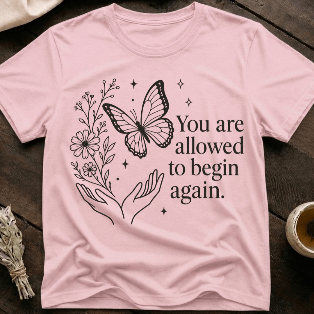 Begin Again T-Shirt