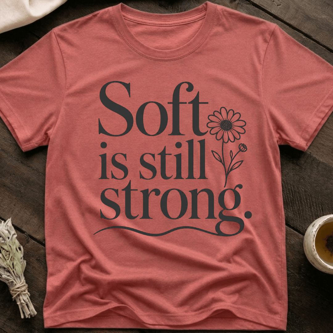 Soft Strong T-Shirt