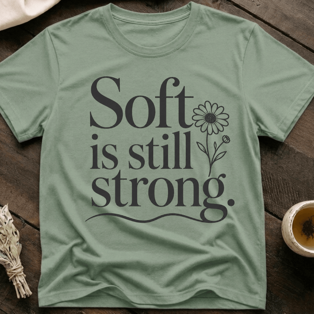 Soft Strong T-Shirt