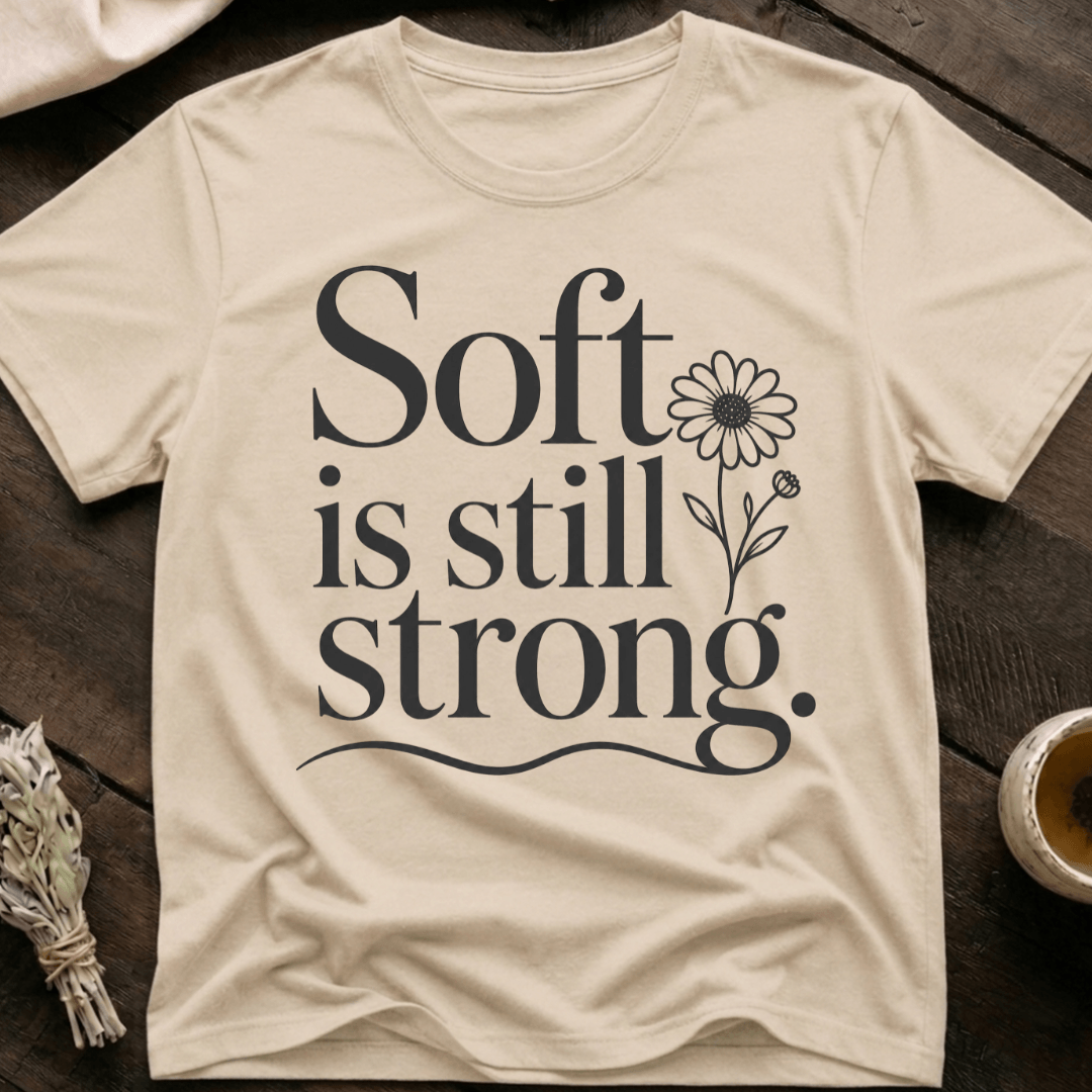 Soft Strong T-Shirt