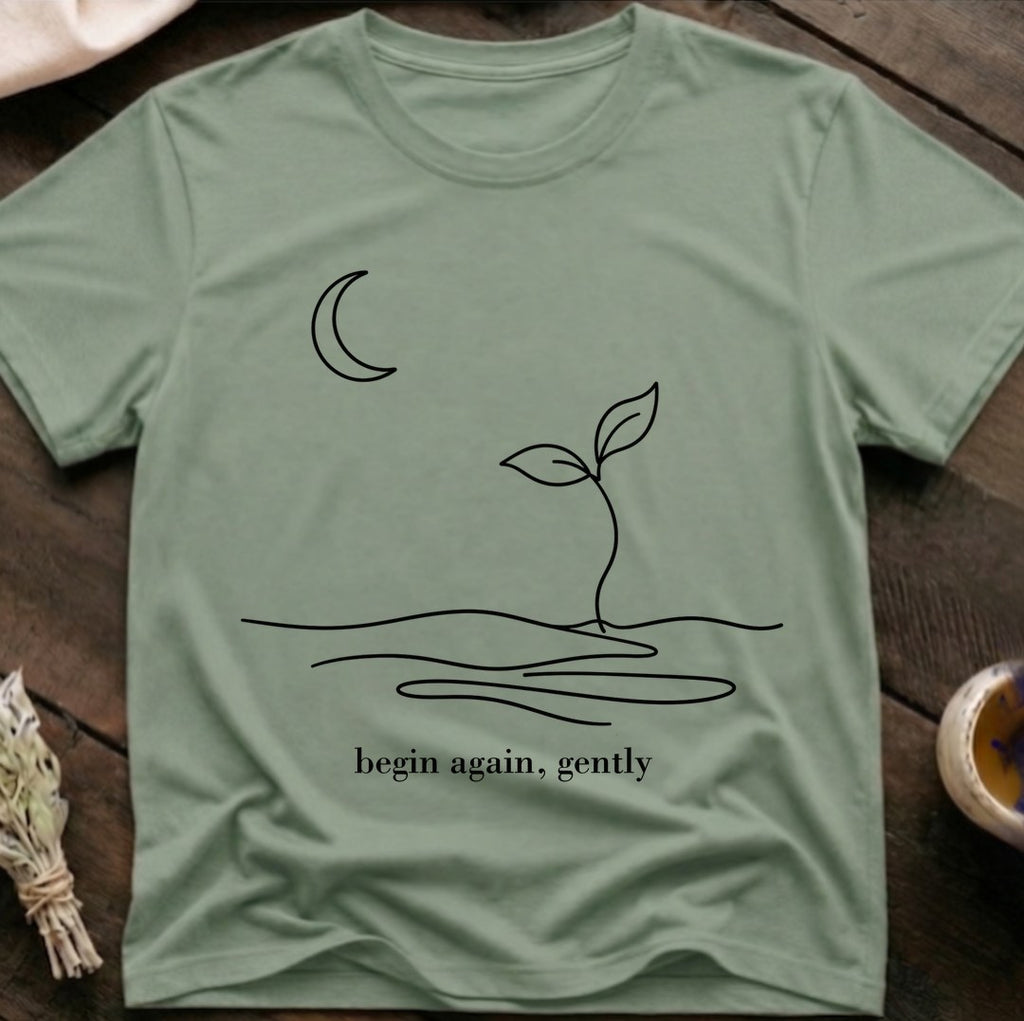 Begin Again T-Shirt