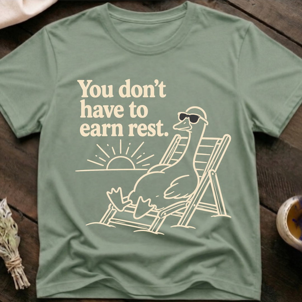 Earn Rest T-Shirt