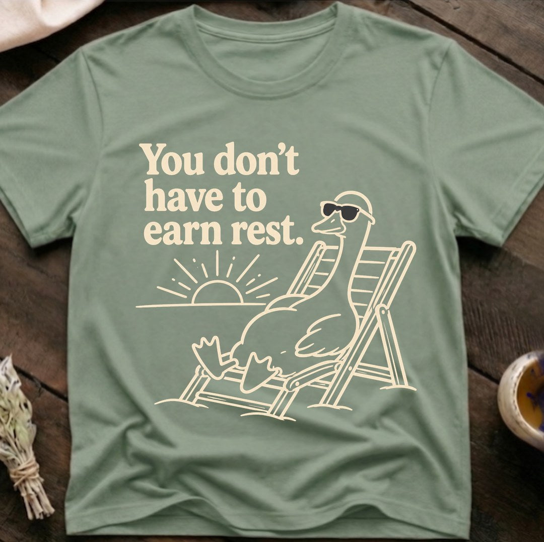 Earn Rest T-Shirt