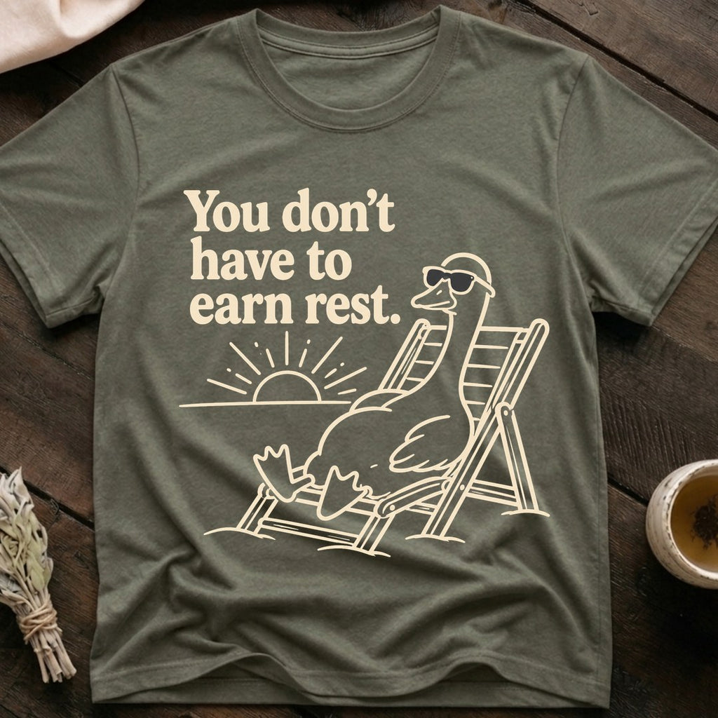 Earn Rest T-Shirt