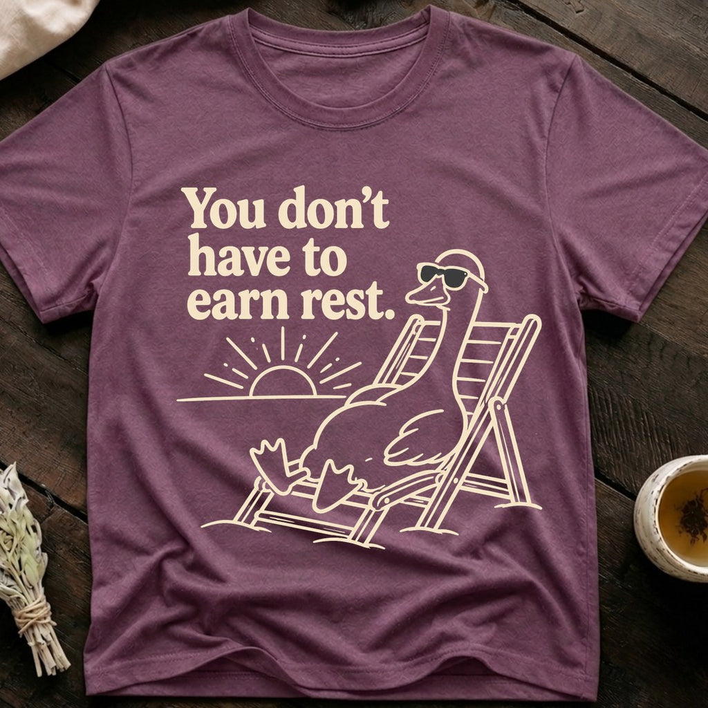 Earn Rest T-Shirt