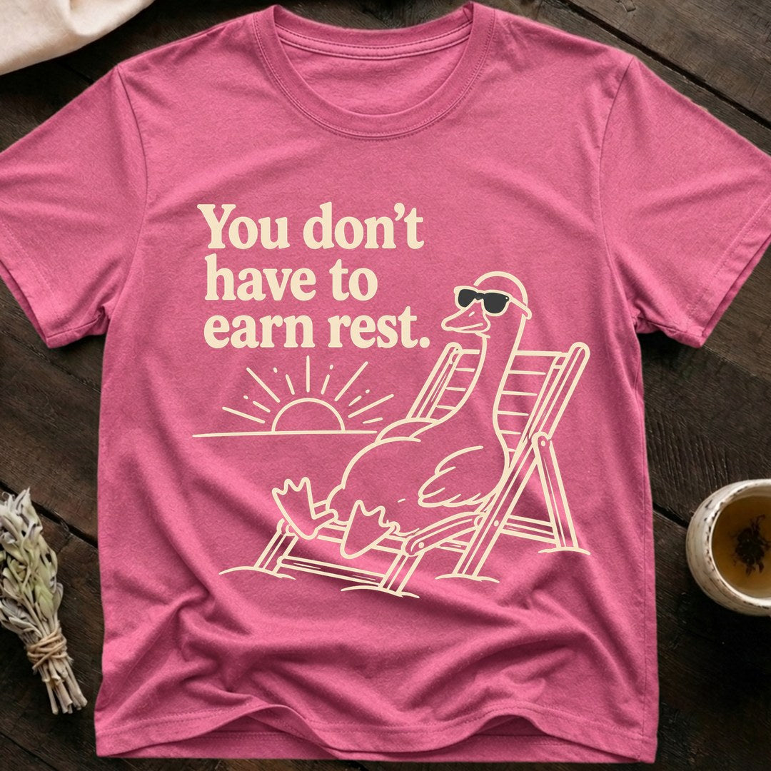 Earn Rest T-Shirt