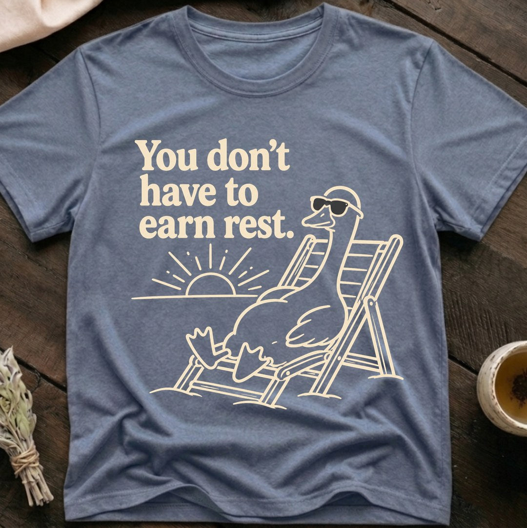 Earn Rest T-Shirt
