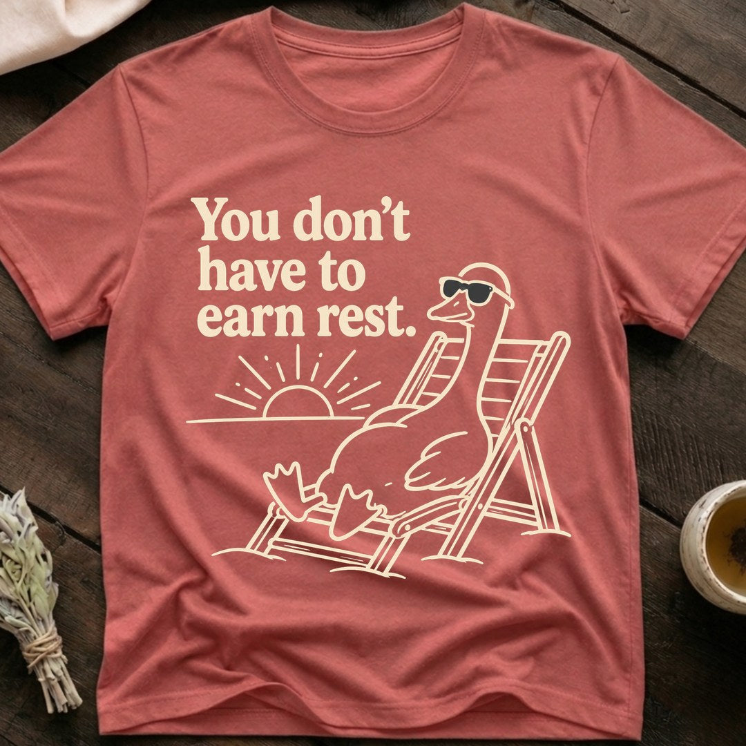 Earn Rest T-Shirt
