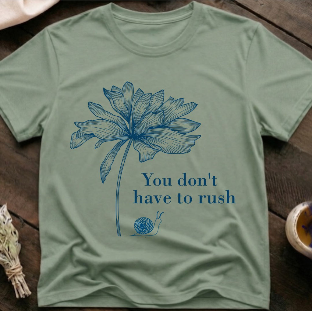 No Rush T-Shirt