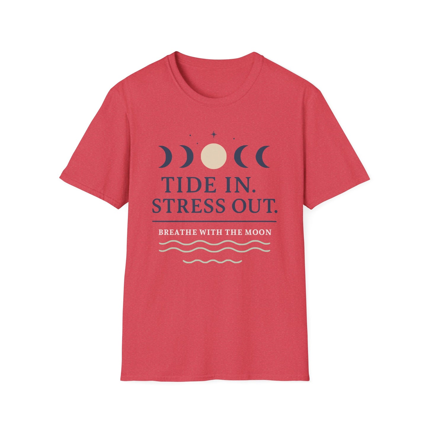 Tide In. Stress Out. Tee - Yoga inspired Design